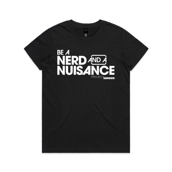Nerd & Nuisance Women's Tee [White Logo] Thumbnail